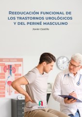 REEDUCACIÓN FUNCIONAL DE LOS  TRASTORNOS UROLÓGICOS Y DEL PERINÉ MASCULINO