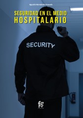 SEGURIDAD EN EL MEDIO HOSPITALARIO