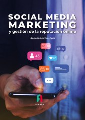 SOCIAL MEDIA MARKETING Y GESTIÓN DE LA REPUTACIÓN ONLINE
