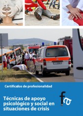 TÉCNICAS DE APOYO PSICOLÓGICO Y SOCIAL EN SITUACIONES DE CRISIS