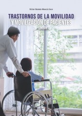 TRASTORNOS DE LA MOVILIDAD Y MOVILIZACIÓN DE PACIENTES