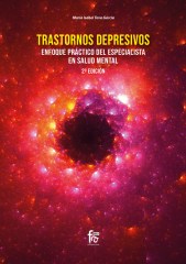 TRASTORNOS DEPRESIVOS. ENFOQUE PRÁCTICO DEL ESPECIALISTA EN SALUD MENTAL